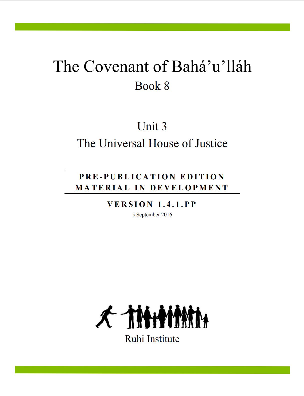 Livre 8 : L'Alliance de Baháʼu'lláh