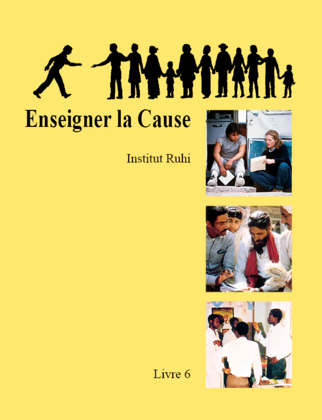 Vol. 6 – Enseigner la cause